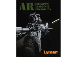 LYMAN AR-15 RELOADING HANDBOOK 2ND EDITION